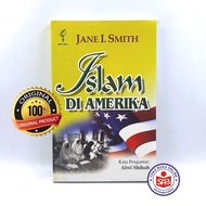 Islam in America - Jane I. Smith Smith Smith