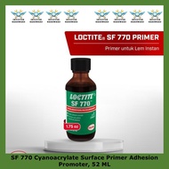 Loctite sf 770 heptane solvent based liquid adhesion promoter primer plastic rubber cyanoacrylate PE