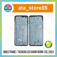2023 Xiaomi Redmi 13C LCD Frame | Redmi 13c | Redmi 13 C | Redmi 13 c Middle Bone LCD Coaster