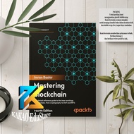 Mastering Blockchain - Fourth Edition