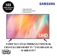 SAMSUNG UA75AU7000KXXS 75INCH 4K CRYSTAL UHD SMART TV * 3 YEARS LOCAL WARRANTY* *FREE DELIVERY* *FREE TABLE TOP/FIXED BRACKET WALL MOUNT INSTALLATION AND DISPOSAL*
