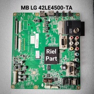 MB MAINBOARD MOBO MOTHERBOARD MESIN TV LED LG 42LE4500-TA 42LE4500 TA