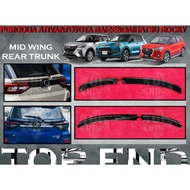 PERODUA ATIVA / TOYOTA RAIZE / DAIHATSU ROCKY 2021 REAR TRUNK MID WING SPOILER ABS SKIRT LIP BODYKIT