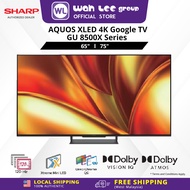 Sharp 65 75 Inch 4TC65GU8500X 4TC75GU8500X GU8500X AQUOS XLED 4K UHD Google TV WAH LEE STORE