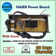 HWM100-M1990DD HWM120-M1990DD HWM140-M1990DD HAIER Washing Machine Power Board