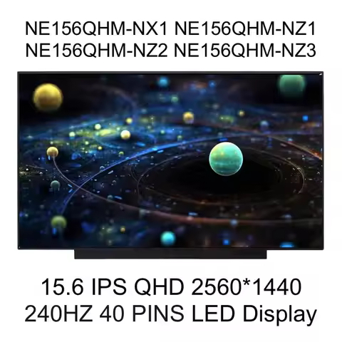 15.6 IPS QHD LCD Screen Panel NE156QHM-NX1 NE156QHM-NZ1 NZ2 LP156QHG-SPV1, Dp/N HMH2Y 0HMH2Y, 2560*1