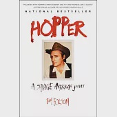 Hopper: A Savage American Journey