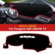 For Peugeot 308 308SW T9 308GTI 2014 2015 2016 2017 2018 2019 2020 Car Dashboard Mat Instrument Desk