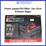 Power Supply PSU Magic Predator 500W Power Supply/