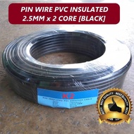 ✨READY STOCK✨ Pin Wire 2.5MM x 2 Core PVC Insulated Wayar Lampu Pasar Malam, Black [1 Roll = 70+/- Meter]