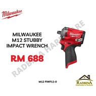 [READY STOCK] MILWAUKEE M12 FIWF12-0 FUEL 1/2" STUBBY IMPACT WRENCH