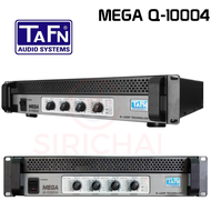 TAFN MEGA Q10004 เครื่องขยายเสียง4ชาแนล เพาเวอร์แอมป์ พาวเวอร์ 4 ชาแนล เสียงขับแน่น ชัดเจน MEGA-Q-10