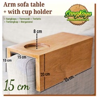 Arm sofa table Coffee table + cup holder 19 cm Arm sofa serving table