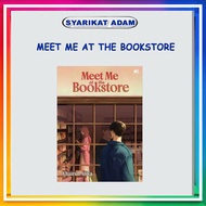 [ADM] NOVEL MEET ME AT THE BOOKSTORE
