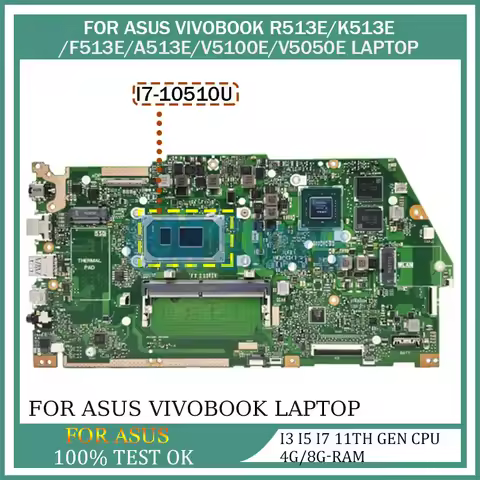 Laptop Motherboard For ASUS VivoBook X513EA X513EQ X513EP R513E K513E F513E Mainboard With Cpu I3 I5