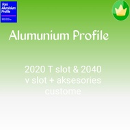 Aluminum 2040 V Slot & 2020 T Slot + Accessories