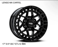 ล้อแม็ก ขอบ17 LENSO MX-CARTEL 17X9.0 6H139.7 ET+12 สีดำBK🇹🇭 ราคาโปร1วง*ขายยกชุด 4วง✅ แถมจุ๊บลมยางแท้