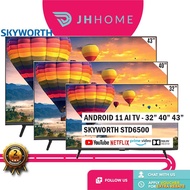 Skyworth 43" Full HD Android TV 43STD6500 | Android 11 Smart TV | 40 Inch 40STD6500 | 32 Inch 32STD6