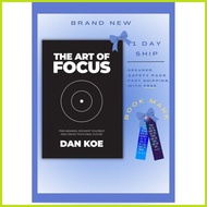 The Art of Focus: Find Meaning, Reinvent Yourself and Create Your Ideal Future Dan Koe