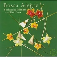 Yoshitaka Minami with Rio Novo / Bossa Alegre