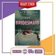 The Bridesmaid by Cate Quinn