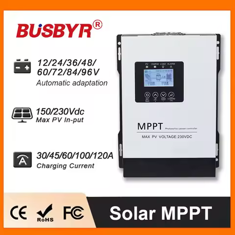 150VDC 230VDC MPPT Solar Charge Controller 30-120A Auto 12V/24V/36V/48/60/72/84/96V For Lead-acid Li