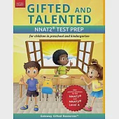 Gifted and Talented NNAT2 Test Prep - Level A: Test preparation NNAT2 Level A; Workbook and practice test for children in kindergarten/preschool