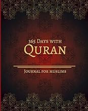 365 Days With Quran / Journal For Muslims: Daily Dua Notebook With Quran Quotes On Every Page (Islamic Lights)