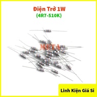 [PACK OF 10] 1W Power Resistor 5% Error Value From 4R7