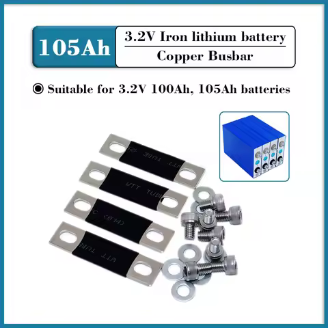 3.2V/3.7V Lifepo4 Lithium battery Pure Copper Nickel Plate Busbars for100Ah 105Ah 120Ah battery Copp