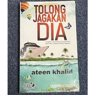 TOLONG JAGAKAN DIA (ATEEN KHALID)