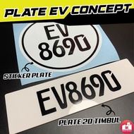 Nombor Plate EV Concept 2D Timbul Sticker Motorcycle License Plate