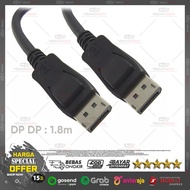 DisplayPort Cable (DP) to DisplayPort 1.8M / DP to DP Cable High Quality !!