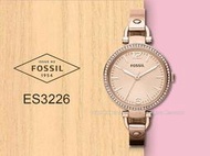 FOSSIL 手錶 專賣店 ES3226 女錶 石英錶 玫瑰金不鏽鋼錶帶  防水 防刮礦物  全新品 保固一年 開發票