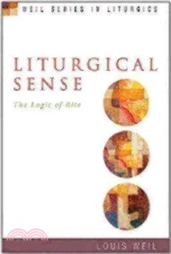 Liturgical Sense ─ The Logic of Rite