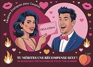 Coupons Érotiques pour Couples | Tu Mérites une Récompense Sexy ! 35 Bons Coquins Détachables pour T