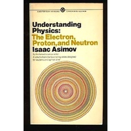 Understanding Physics, Volume 3 by Isaac Asimov