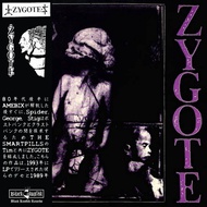 ZYAGOTE "1989-1991" CD