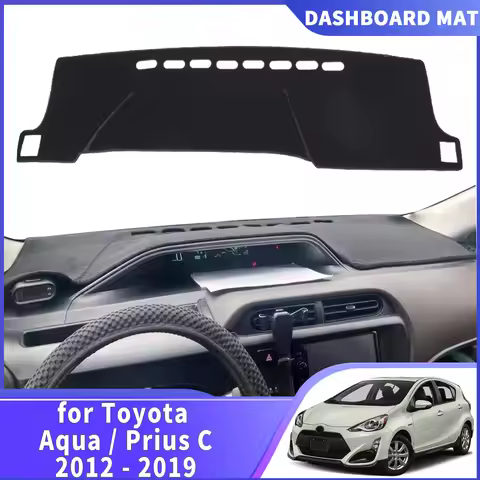 fit for Toyota Aqua Prius C NHP10 2019-2012 DashMat Sunshade Dashmat Dashboard Cover Pad Protective 