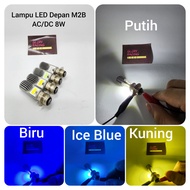 Lampu LED Depan 2 Sisi M2B AC/DC 8W H6 Universal Motor Supra Beat Mio Vario Scoopy Jupiter Blade Vega Dan Lainnya