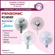 Khind / Isonic 16" Wall Fan Kipas Dinding (WF1602SE / CTFWF16 / PWF48 / MF16FW6H )