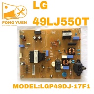 49LJ550T LG 49" TV POWER BOARD 49LJ550T-TA