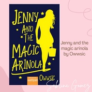 Jenny and the magic arinola, by owwsic &lt;3