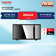 Toshiba MM-EM25PF(BM) 25L Microwave (Mirror)/ketuhar gelombang mikro/微波炉