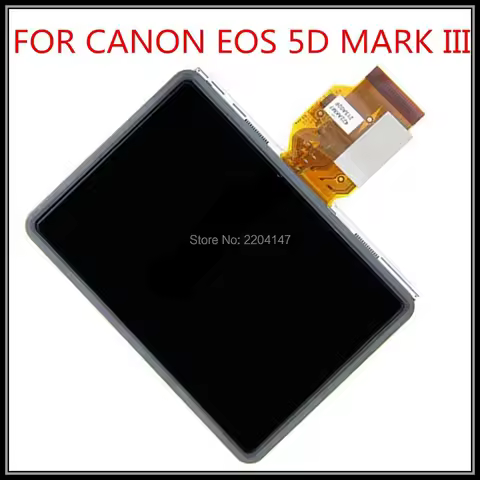 100%NEW LCD Display Screen Repair Parts for CANON EOS 5D Mark III 5DIII 5D3 1DX EOS-1D X Digital Cam