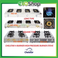 CHELSTAR 4 Burner High Pressure Long / Square Type Gas Cooker Heavy Duty MS-40M / MS-4A / MS-40MS / 