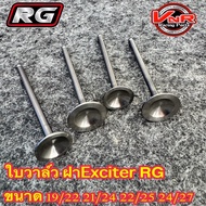 วาล์วแต่ง ฝา4วาล์ว Exciter RG ขนาด19/22 21/24 22/25 24/27 ไอดี-ไอเสีย แกนกลม4.5มม#ใบวาล์ว#ใบวาล์วแต่