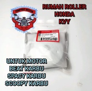 RUMAH ROLLER BEAT KARBU RUMAH ROLLER HONDA KVY RUMAH ROLLER ORI SCOOPY KARBU RUMAH ROLER SPACY KARBU