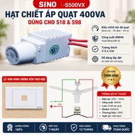 [SINO] Fan Pressure/Dimer S400VX