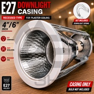 3H Lampu Siling Downlight LED E27 4 Inci/6 Inci [Recessed] Bulat Casing For Siling Plaster